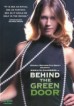 Behind The Green Door