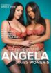 Angela Loves Women 5