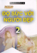 Do Suc Voi Nguoi Dep 2 Pitted With Beauty