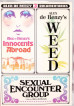 Weed / Innocents Abroad / Sexual Encounter Group