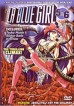 La Blue Girl 5 & 6