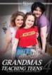 Grandmas Teaching Teens 4