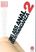 Big Ass Anal Exxxstravaganza 2, The