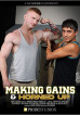 Making Gains & Horned Up