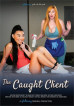Caught Client, The