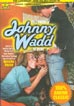 Tell Them Johnny Wadd Is Here