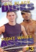 Big Black Dicks Tight White Asses 3