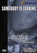 Somebody Is Looking