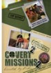 Covert Missions 2