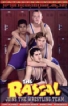 Rascal Joins the Wrestling Team, The