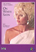 On White Satin