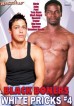 Black Boners White Pricks 4