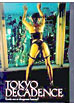 Tokyo Decadence