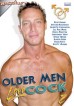 Older Men Love Cock 2