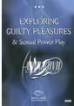 Exploring Guilty Pleasures
