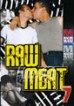 Raw Meat 7