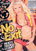 No Exit