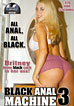 Black Anal Machine 3
