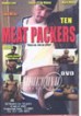 Meat Packers 10 (Ruffnecks)