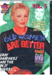 Old Women Are Better 5