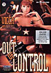 Out of Control (VCA)