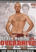 Shane Rollins In Overdrive