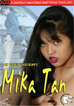 Mika Tan (JB Video)