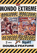 Mondo Extreme: Squirting Snatches & Gushing Gashes
