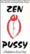 Zen Pussy