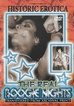 Historic Erotica: Real Boogie Nights, The